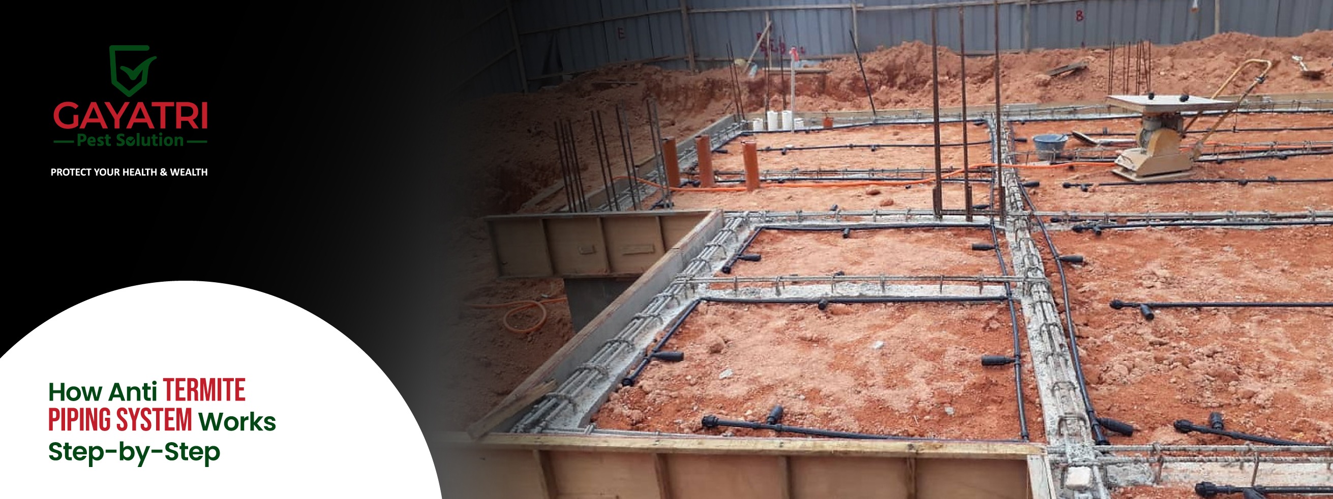 termite piping system in Ahmedabad